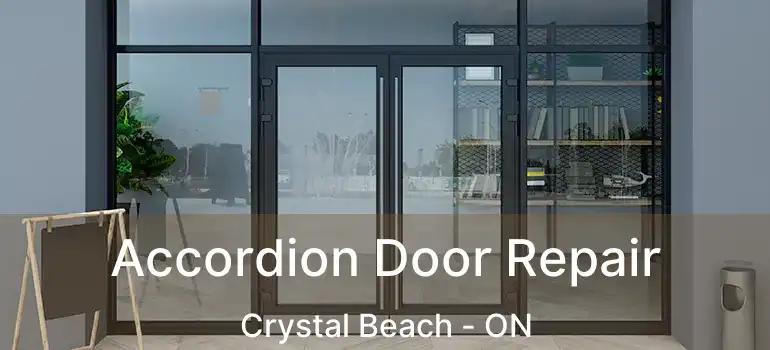  Accordion Door Repair Crystal Beach - ON