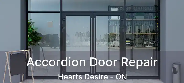  Accordion Door Repair Hearts Desire - ON