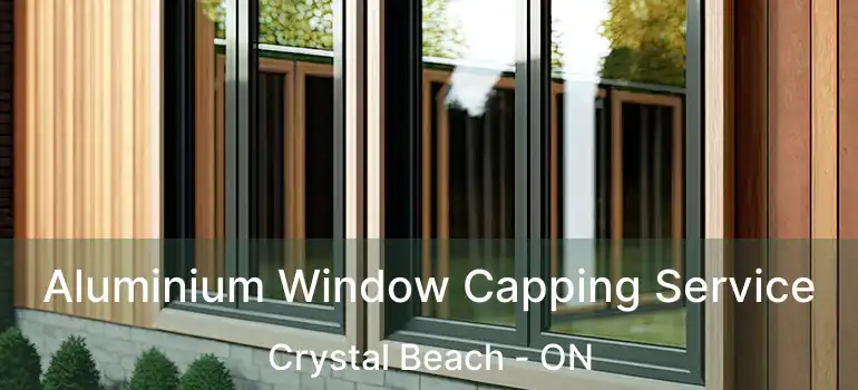  Aluminium Window Capping Service Crystal Beach - ON