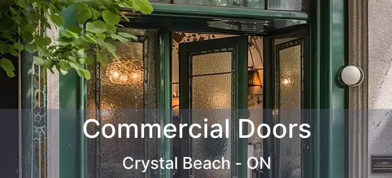  Commercial Doors Crystal Beach - ON
