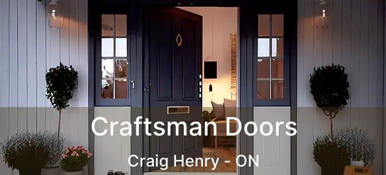  Craftsman Doors Craig Henry - ON
