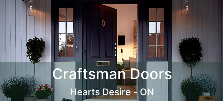  Craftsman Doors Hearts Desire - ON