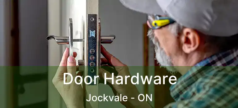  Door Hardware Jockvale - ON