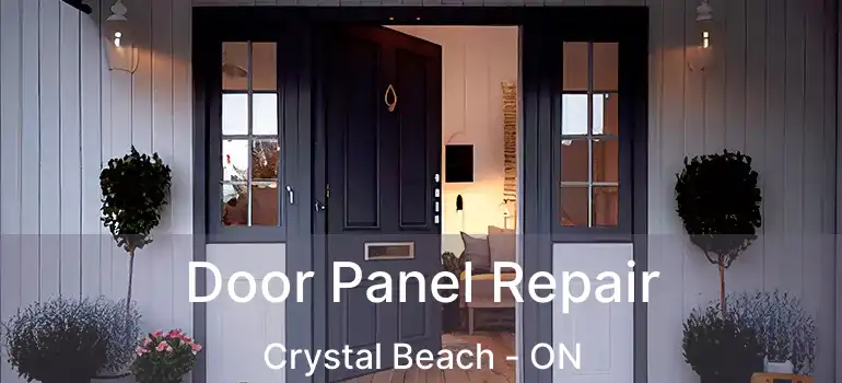 Door Panel Repair Crystal Beach - ON