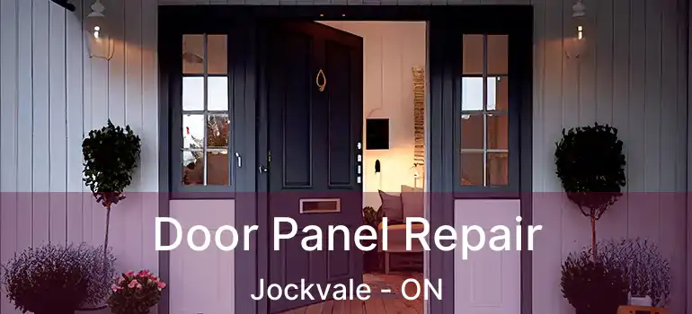  Door Panel Repair Jockvale - ON