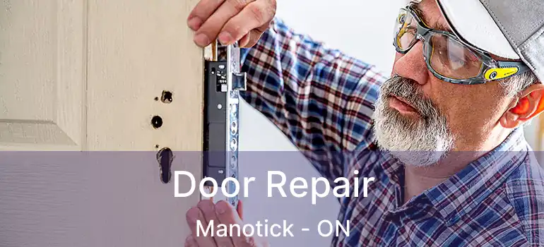  Door Repair Manotick - ON