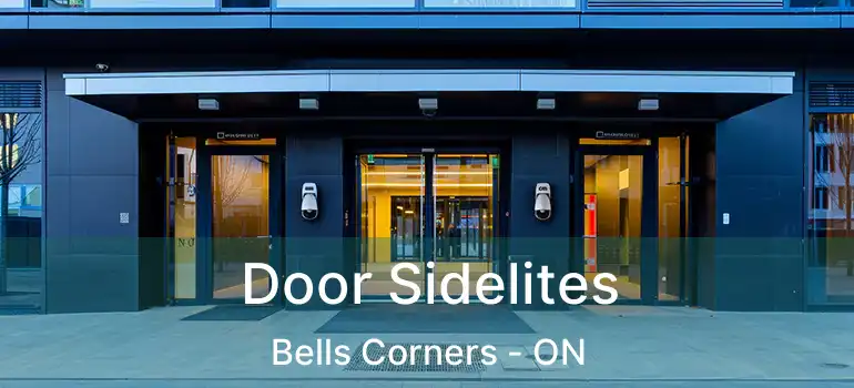  Door Sidelites Bells Corners - ON