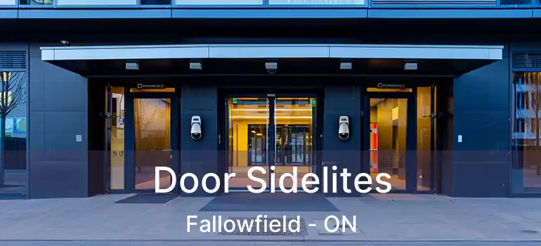  Door Sidelites Fallowfield - ON