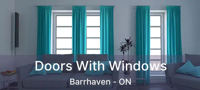  Doors With Windows Barrhaven - ON
