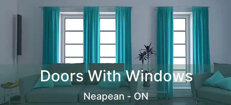 Doors With Windows Neapean - ON