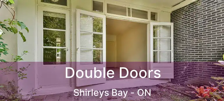  Double Doors Shirleys Bay - ON