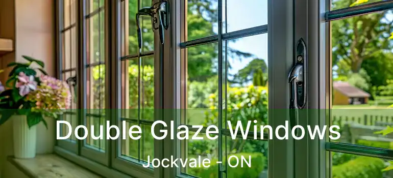  Double Glaze Windows Jockvale - ON
