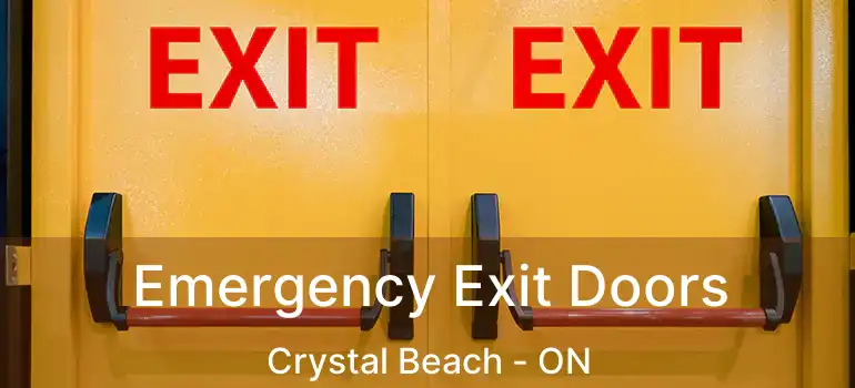  Emergency Exit Doors Crystal Beach - ON