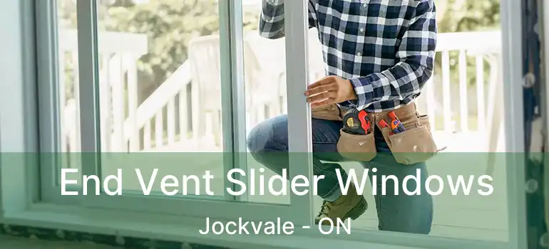  End Vent Slider Windows Jockvale - ON