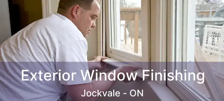  Exterior Window Finishing Jockvale - ON