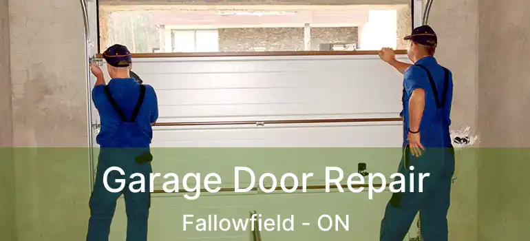  Garage Door Repair Fallowfield - ON