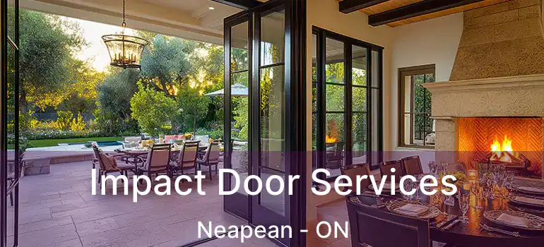 Impact Door Services Neapean - ON