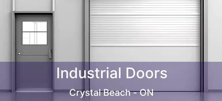  Industrial Doors Crystal Beach - ON