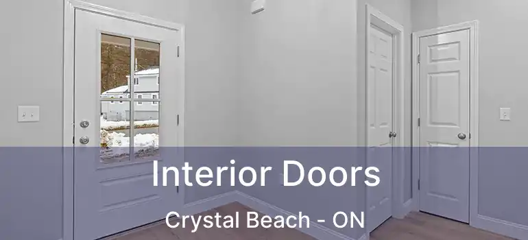  Interior Doors Crystal Beach - ON