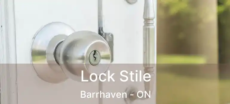  Lock Stile Barrhaven - ON