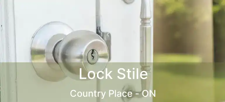  Lock Stile Country Place - ON