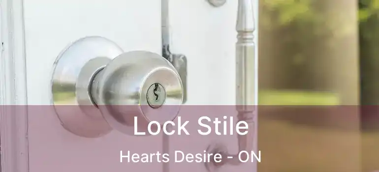  Lock Stile Hearts Desire - ON