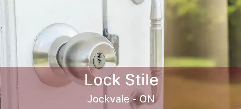  Lock Stile Jockvale - ON