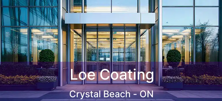  Loe Coating Crystal Beach - ON