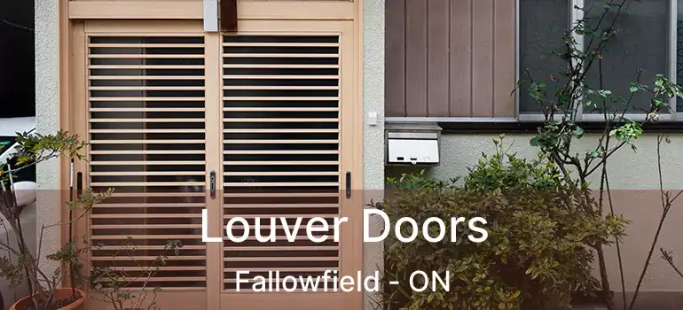 Louver Doors Fallowfield - ON