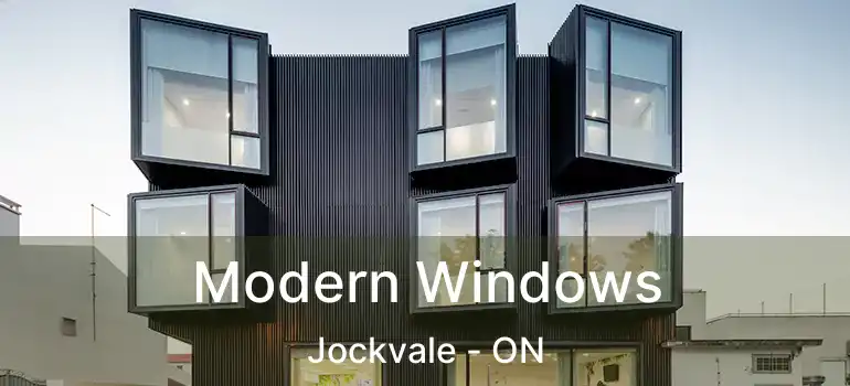  Modern Windows Jockvale - ON