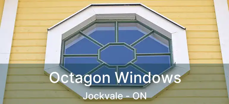  Octagon Windows Jockvale - ON