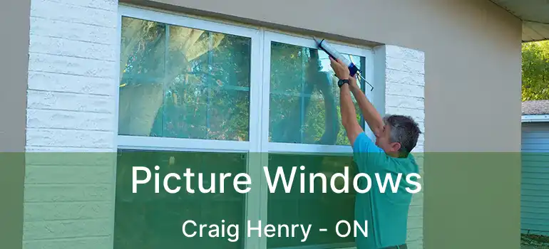  Picture Windows Craig Henry - ON