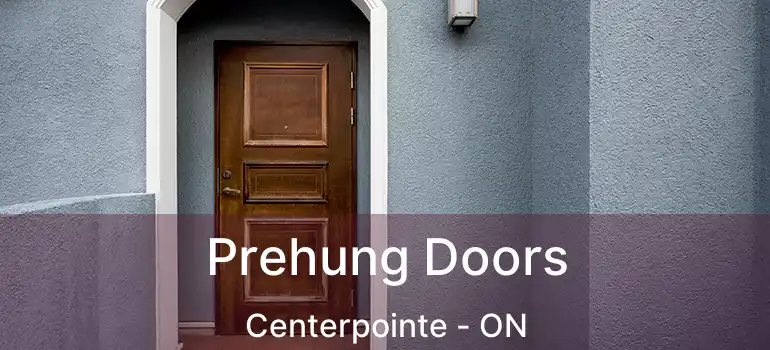  Prehung Doors Centerpointe - ON