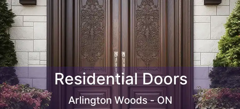  Residential Doors Arlington Woods - ON
