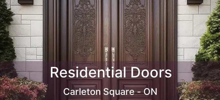  Residential Doors Carleton Square - ON