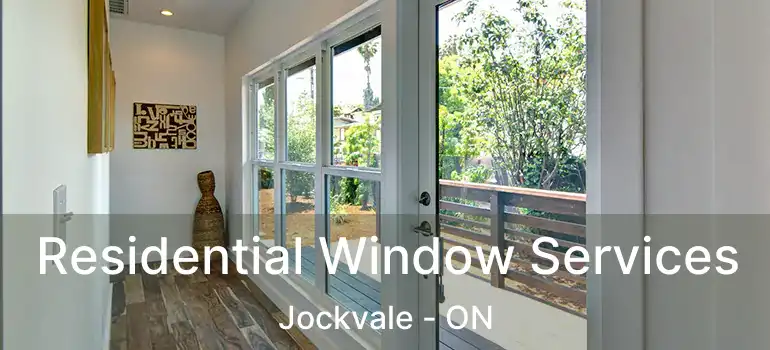  Residential Window Services Jockvale - ON