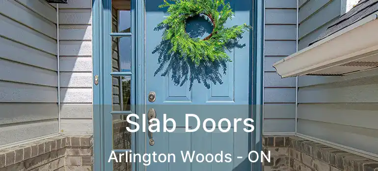  Slab Doors Arlington Woods - ON