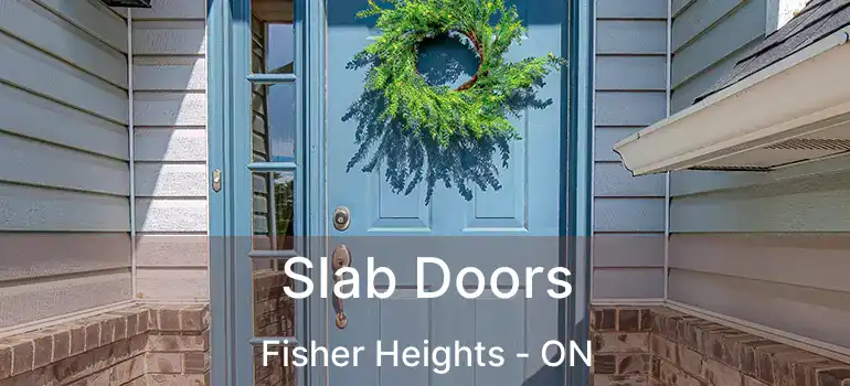 Slab Doors Fisher Heights - ON