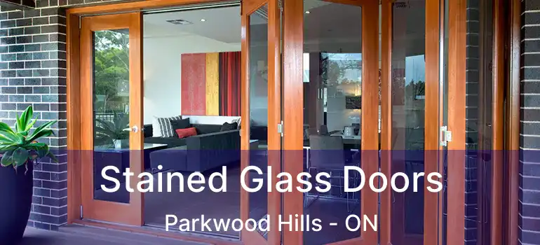  Stained Glass Doors Parkwood Hills - ON