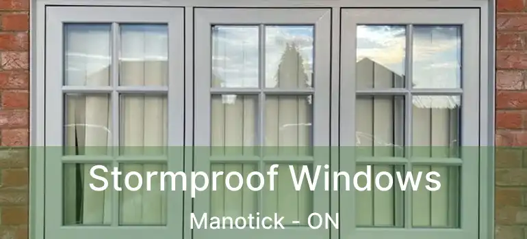  Stormproof Windows Manotick - ON