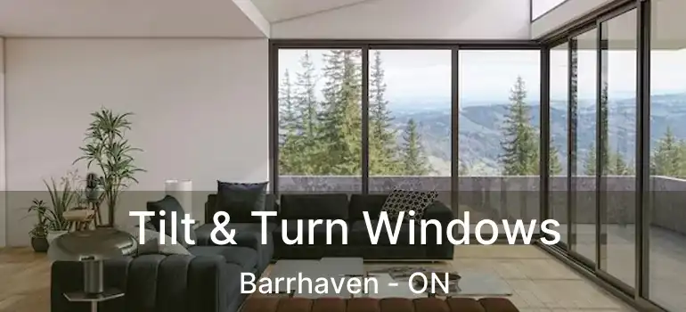  Tilt & Turn Windows Barrhaven - ON