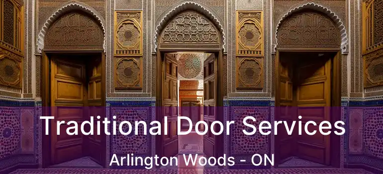  Traditional Door Services Arlington Woods - ON