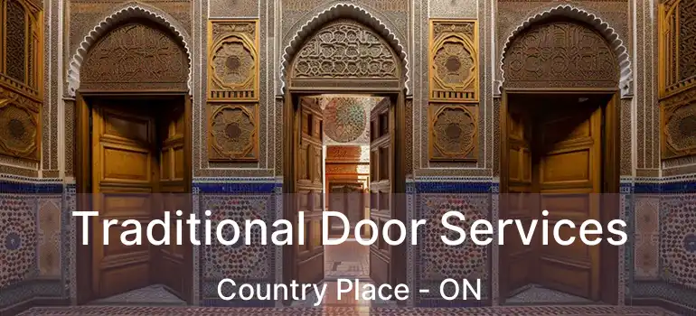  Traditional Door Services Country Place - ON