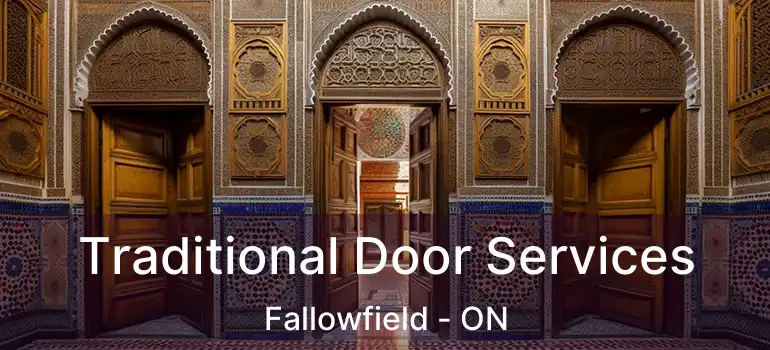 Traditional Door Services Fallowfield - ON
