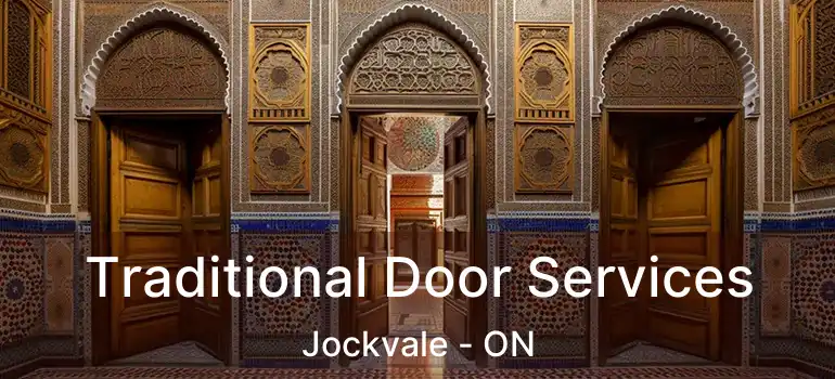  Traditional Door Services Jockvale - ON