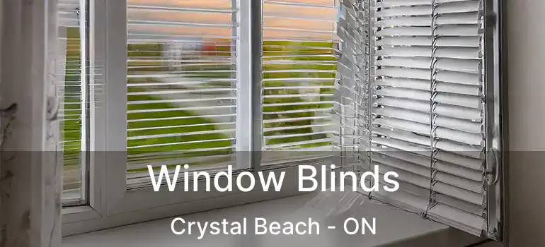  Window Blinds Crystal Beach - ON
