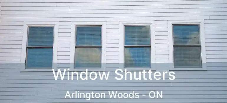  Window Shutters Arlington Woods - ON