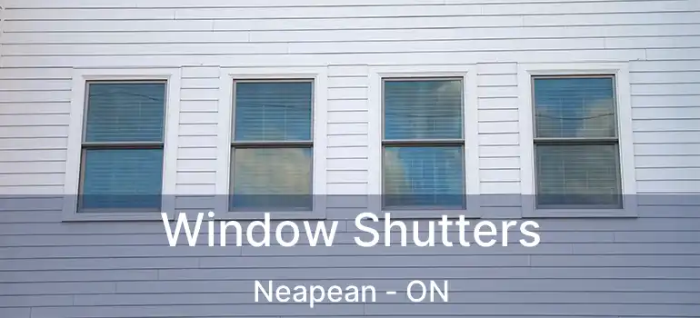  Window Shutters Neapean - ON