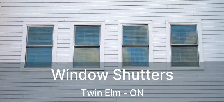  Window Shutters Twin Elm - ON