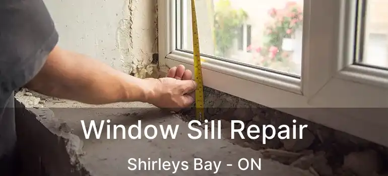  Window Sill Repair Shirleys Bay - ON